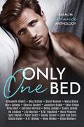 Only One Bed by Hailey Turner