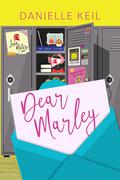 Dear Marley by Danielle Keil