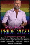 Dirty Daddies Pride 2023 by Siobhan Smile, Maggie Ryan