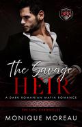 The Savage Heir (The Lupu Chronicles #3) by Monique Moreau