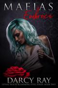 Mafias Embrace by Darcy Ray