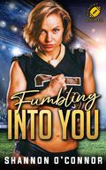 Fumbling into You (Sunday Night Lights #1) by Shannon O'Connor