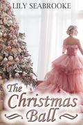 The Christmas Ball by Lily Seabrooke