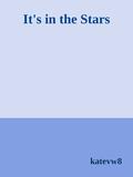 It's in the Stars by Kate Christie