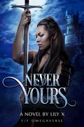 Never Yours (Seventh Star #2) by Lily X.
