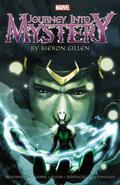 Journey Into Mystery by Kieron Gillen: The Complete Collection, Vol. 1 by Kieron Gillen, Dougie Braithwaite