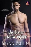 Shirtless in New York: A Dude! Where's Your...? Story by Brynn Paulin