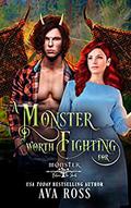 A Monster Worth Fighting For: Monster Between the Sheets: Season 2 by Ava Ross
