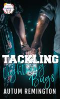 Tackling Lightning Bugs (Forever Safe Summer II #8) by Autum Remington