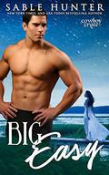 Big Easy (Cowboy Craze #3) by Sable Hunter