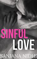 Sinful Love (Sinful #3) by Sanjana Nidhi
