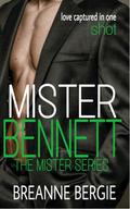 Mister Bennett (Mister #1) by Breanne Bergie