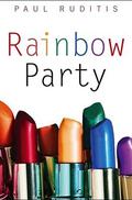 Rainbow Party by Paul Ruditis