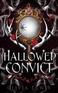 Hallowed Convict (Hadley House #2) by Olivia Lewin