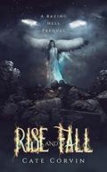 Rise and Fall (Razing Hell #0.5) by Cate Corvin