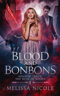 Blood and Bonbons by Nicolette Pierce