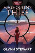 Mage-Queen's Thief (Starship’s Mage #12.5) by Glynn Stewart