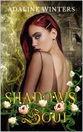 Shadows of the Soul (Cora Roberts #2) by Adaline Winters