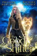 The Good Shifter (Great Lakes Investigations #1) by Philippa Norcross