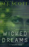 Wicked Dreams (TechWitch #4) by M.J. Scott