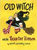 Old Witch and the Polka Dot Ribbon (Old Black Witch #2) by Harry Devlin