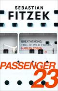 Passenger 23 by Sebastian Fitzek