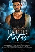 Fated Mates: an MM Paranormal Romance Charity Anthology (On Guard #(A Werewolf Called Ammon)) by Nik Knight