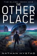 The Other Place by Nathan Hystad