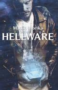Hellware (Miasteczko Nonstead #2) by Marcin Mortka