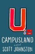 Campusland by Scott Johnston