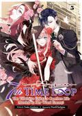 7th Time Loop: The Villainess Enjoys a Carefree Life Married to Her Worst Enemy! (Light Novel) Vol. 5 by Touko Amekawa