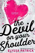 The Devil on Your Shoulder by Elyssa Patrick