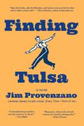 Finding Tulsa by Jim Provenzano
