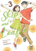 Skip and Loafer, Vol. 3 (スキップとローファー [Skip to Loafer] #3) by Misaki Takamatsu