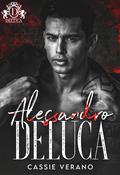 Alessandro DeLuca (Savage Bloodline #4) by Cassie Verano