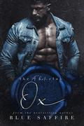 Ox (The A**hole Club #5) by Blue Saffire