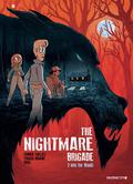 The Nightmare Brigade #2: Into the Woods (The Nightmare Brigade #2) by Franck Thilliez