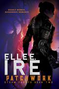 Patchwork (Storm Fronts #2) by Elle E. Ire