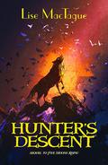 Hunter's Descent (Five Moons Rising #2) by Lise MacTague
