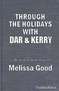 Through the Holidays with Dar & Kerry by Melissa Good