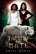 Taming Her Mate (Nightstar Shifters #6) by Ariel Marie
