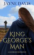 King George's Man by Jayne Davis