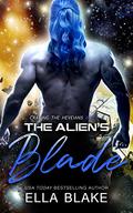 The Alien's Blade by Ella Blake
