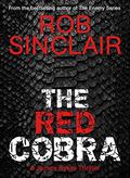 The Red Cobra (James Ryker #1) by Rob Sinclair