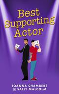 Best Supporting Actor (Creative Types #3) by Joanna Chambers