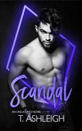 Scandal (Unlucky 13 #10) by T. Ashleigh