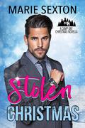Stolen Christmas (Camp Bay Christmas #2) by Marie Sexton