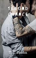 Second Chance by T.L. Dasha