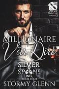 Millionaire Voir Dire (Silver Spoons Inc. #4) by Stormy Glenn