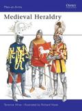 Medieval Heraldry (Osprey Men at Arms #99) by Richard Hook
